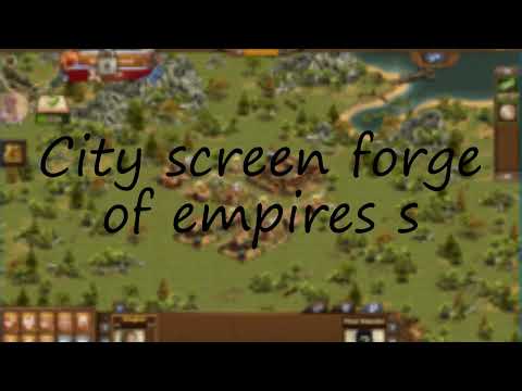 How to pronounce City screen forge of empires s in English?