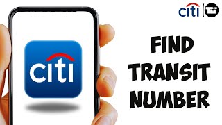 How to Find Transit Number Citigroup Bank