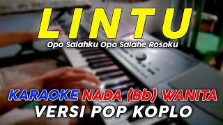 Download lagu Lintu - Karaoke Nada Wanita || Versi Pop Dangdut Koplo mp3