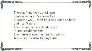 W.A.S.P. - No Way Out of Here Lyrics