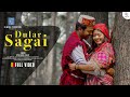 DULAR SAGAI NEW SANTHALI FULL VIDEO SONG 2022 SATYAM AND MANJARI