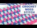 Crochet Moss Stitch (Easy + Beginner Friendly!)