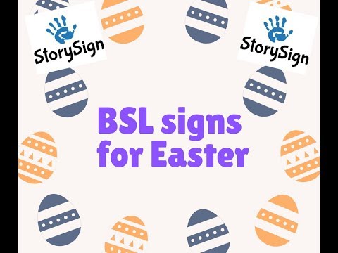 How to Sign Easter Sunday in BSL