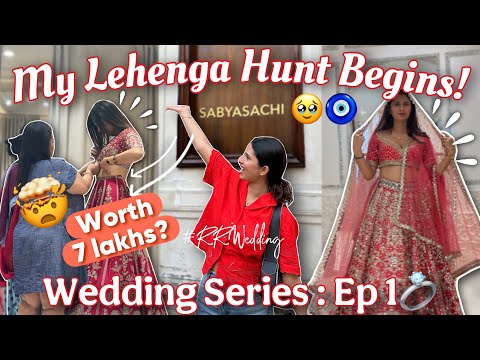 FINALLY The Wedding Series Begins!🥹 My BRIDAL LEHENGA HUNT! #RRWedding Ep 1 💍✨