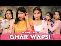 Baani Ki Shaadi Ghar Wapsi S 3 EP 2 Emotional Family Story Anaysa
