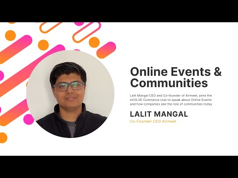 Lalit Mangal- Co-founder & CEO Airmeet - YouTube