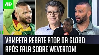 ‘Você foi infeliz’; Vampeta rebate ator da TV Globo por fala sobre Weverton após Palmeiras x Flamengo