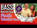 Partha Mudhal Nale - Bass Boosted Song- Vettaiyaadu Vilaiyaadu-  Kamal Haasan- Use 🎧 4 Better Audio