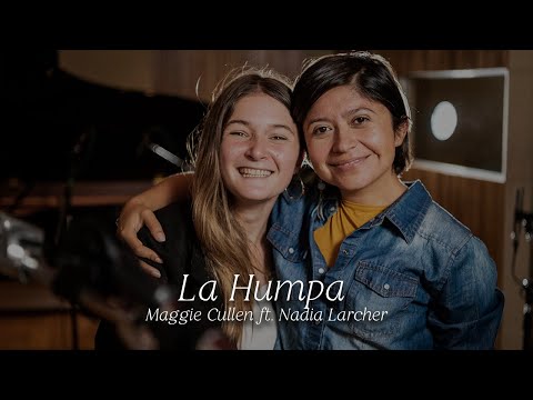La Humpa | Maggie Cullen ft Nadia Larcher [Video Oficial]