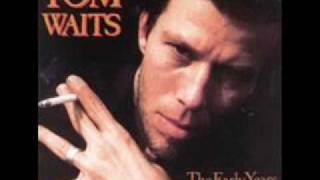 so it goes tom waits