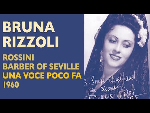 Bruna Rizzoli - Rossini: BARBER OF SEVILLE, Una voce poco fa, 1960