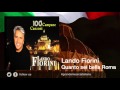 Lando Fiorini - Quanto sei bella Roma -  Le più belle canzoni romane