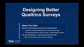 Designing Better Qualtrics Surveys