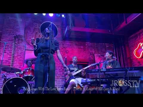 James Ross @ Zida Lioness / Love Jones Band - www.Jross-tv.com (St. Louis)