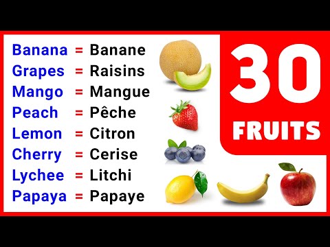 Cours d'anglais : 30+ Fruits en Anglais ✪ 30+ Fruits in English