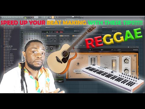USE THESE 4 TIPS TIPS, TO SPEED UP YOUR REGGAE BEAT MAKING IN FL STUDIO.