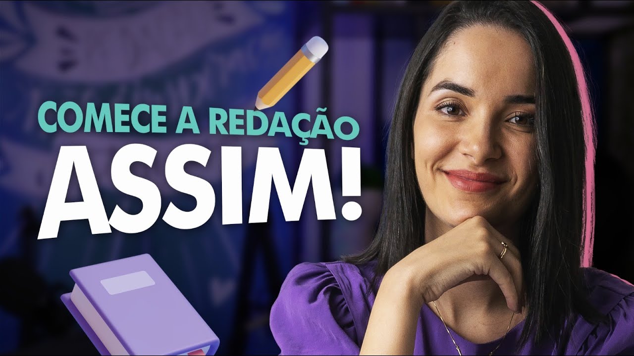 3 formas Holísticas para começar sua redação do ENEM