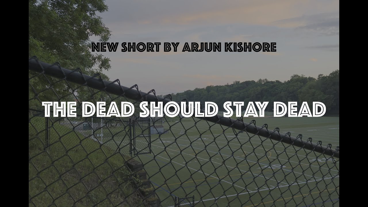 The Dead Should Stay Dead (Trailer)