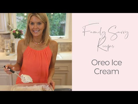 How to Make Sharon's Oreo Ice Cream | Family Savvy