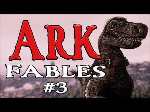ARK: The Forsaken Fables of Valguero - Episode 3