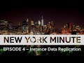 ServiceNow New York Minute Instance Data Replication