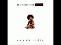 The Notorious B.I.G - One More Chance (Feat. Faith Evans, & Mary J. Blige)