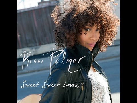 Rissi Palmer - Sweet Sweet Lovin' (Official Video)