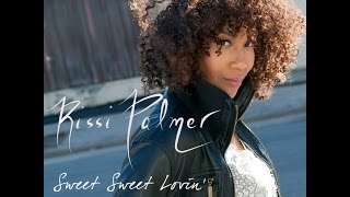Rissi Palmer - Sweet Sweet Lovin' (Official Video)