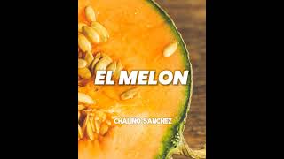 El Melon - Chalino Sanchez ( Corridos Chingones )