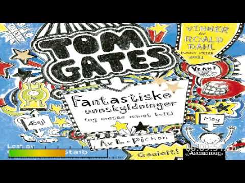 Tom Gates - Fantastiske Unnskyldninger (og masse annet kult)