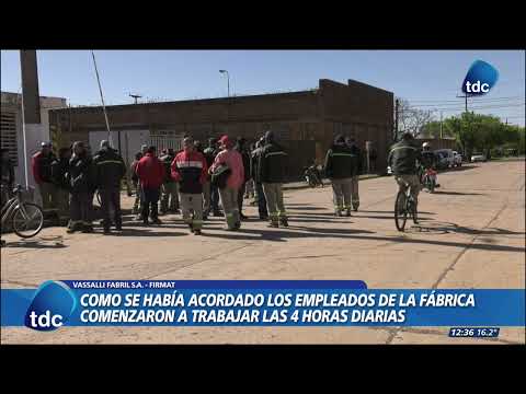 FIRMAT | COMO SE HABÍA ACORDADO LOS EMPLEADOS DE LA FÁBRICA COMENZARON A TRABAJAR LAS 4HS. DIARIAS