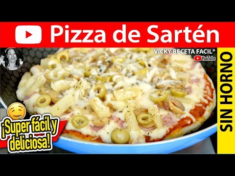 Cómo hacer 🍕PIZZA EN SARTEN Pizza sin horno | #VickyRecetaFacil Video