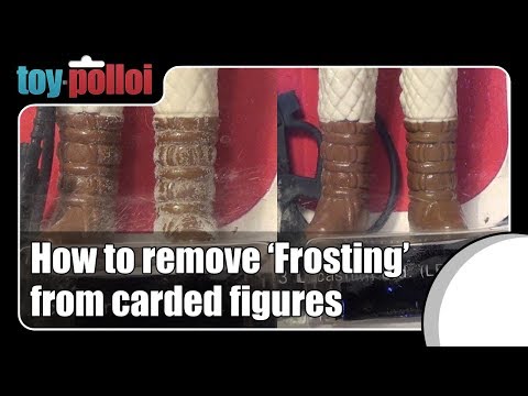 Fix it guide - How to remove frosting from Carded vintage figures.