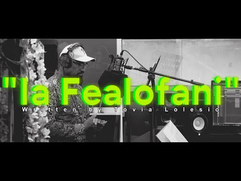 Tovia Lolesio - Ia Fealofani (Lyric Video)