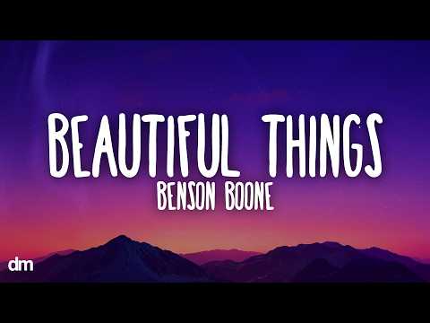 Benson Boone - Beautiful Things (Lyrics)