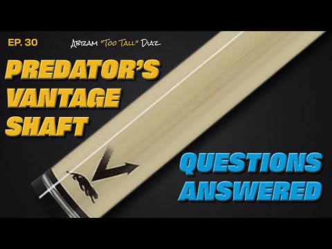Predator Vantage Shaft Questions Answered