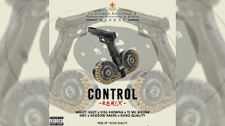 Control "REMIX" - Wezzy Jezzy Ft Varios Artistas | [AUDIO COVER]