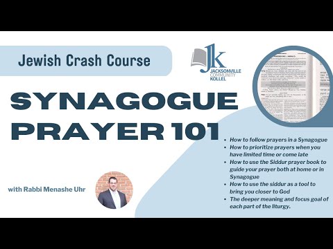 Synagogue Prayer 101 Crash Course | How to Pray With a Siddur | Rabbi Menashe Uhr
