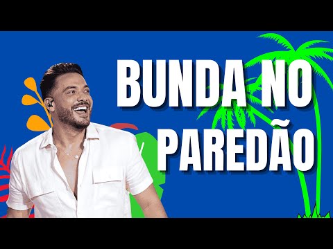 WESLEY SAFADÃO - BUNDA NO PAREDÃO