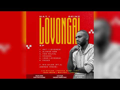 CHAUKA - REINZ (ft. Jahvil of Agentic Crew) (Track 04/Nat I Lovongai EP) (2024 PNG Latest Music)