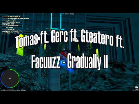 Tomas ft. Gerc ft. Gteatero ft. Facuuzz - Gradually II - 3:16:565