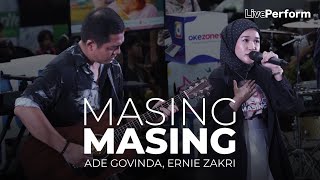 Download lagu Ernie Zakri, Ade Govinda - Masing Masing (Live at Anjungan Sarinah) mp3 Download lagu Ernie Zakri, Ade Govinda - Masing Masing (Live at Anjungan Sarinah) mp3