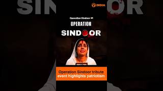 Operation Sindoor tribute event highlights patriotism
