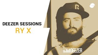 RY X | Deezer Session