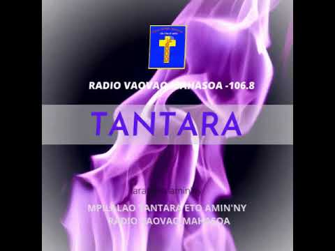 TANTARA - "Tonga saina"