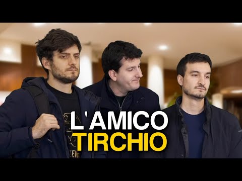 L'AMICO TIRCHIO