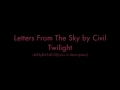 Letters From The Sky by Civil Twilight 