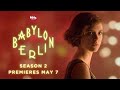 Babylon Berlin - Season 2 Trailer (May 7)