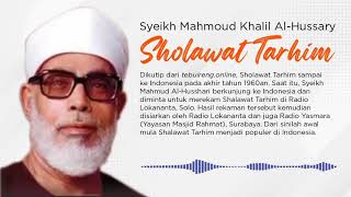 Download lagu Sholawat Tarhim - Syeikh Mahmud Al-Husshari mp3