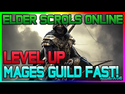 ESO: Elder Scrolls Online - Tamriel Unlimited - HOW TO LEVEL UP MAGES GUILD FAST! Explained!